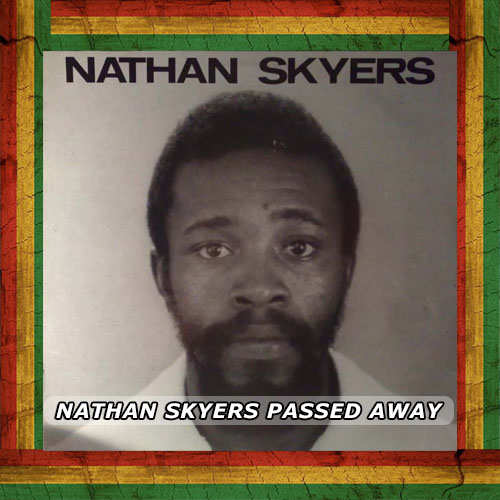 Nathan Skyers passed away | New Release
