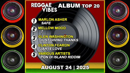 Reggae Vibes Album Top 20 | August 24