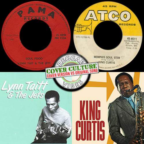 Cover Culture: Lynn Taitt & the Jets / King Curtis – Soul Food | Cover Culture