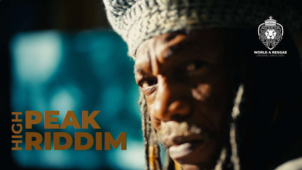 Oneness Records releases new High Peak Riddim – World A Reggae EntertainmentWorld A Reggae Entertainment