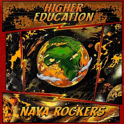 Review | Naya Rockers – Higher Education