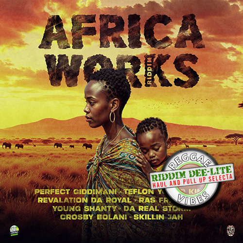 Riddim Dee-Lite: Africa Works | New Release