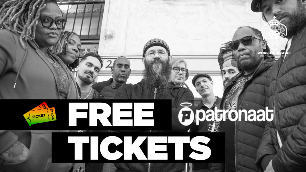 2x 2 Free Tickets to Groundation at Patronaat Haarlem, October 29, 2025 – World A Reggae EntertainmentWorld A Reggae Entertainment