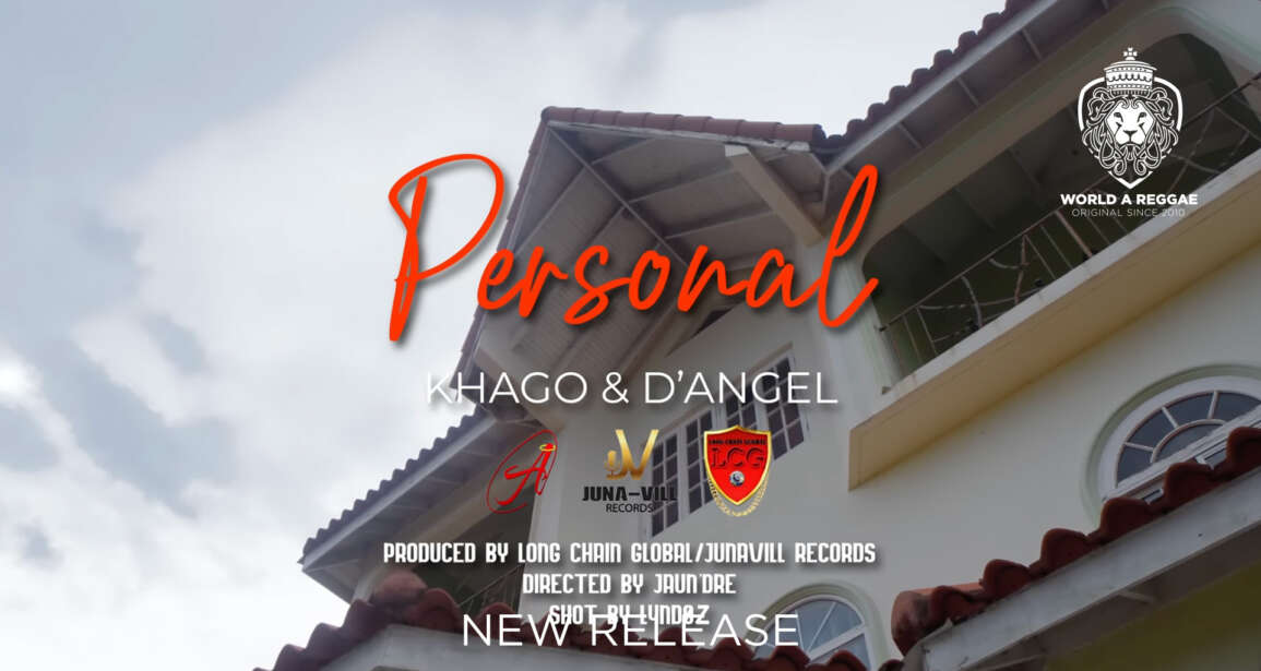D’Angel & Khago (Music Video) – World A Reggae EntertainmentWorld A Reggae Entertainment
