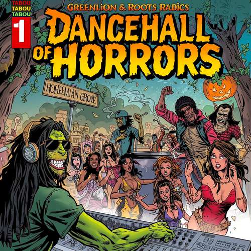 Review | Green Lion & Roots Radics – Dancehall Of Horrors