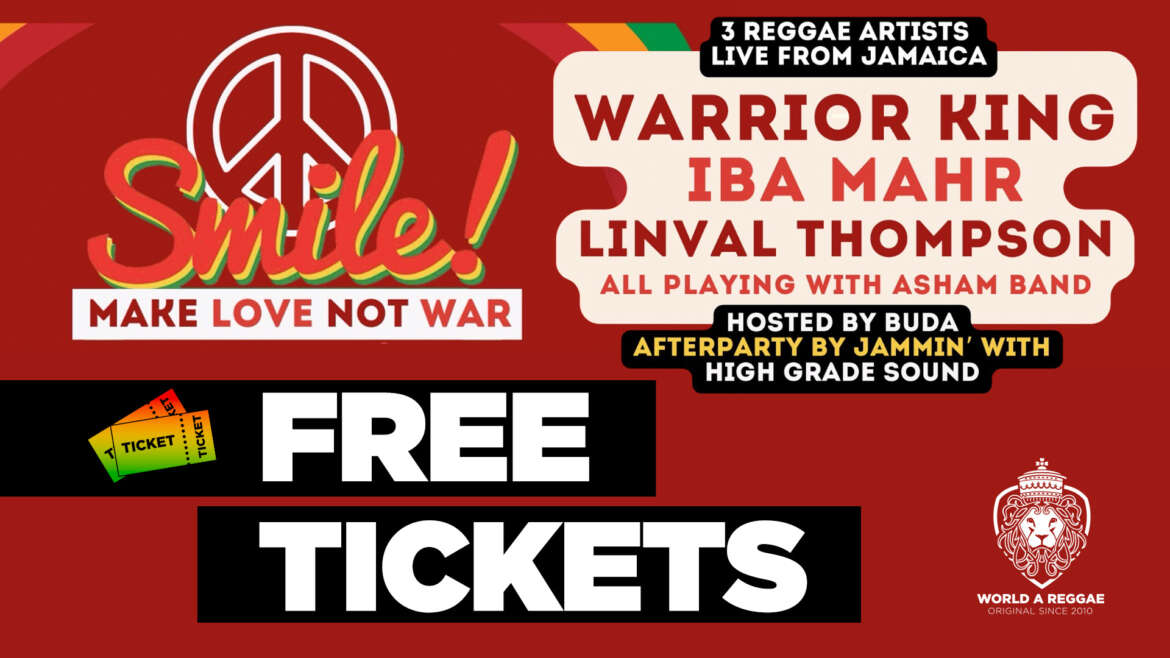 2x 2 Free Tickets to SMILE! at Zappa Antwerp, November 10, 2025 – World A Reggae EntertainmentWorld A Reggae Entertainment