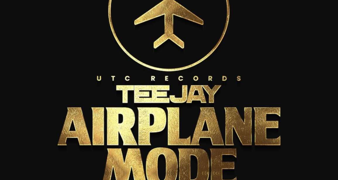 TEEJAY – AIRPLANE MODE (AUDIO & MUSIC VIDEO) – UTC RECORDS