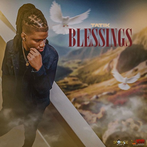 TATIK – BLESSINGS – SPONGE MUSIC