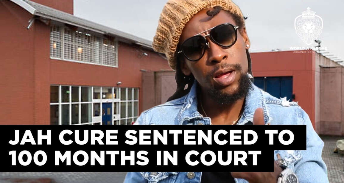 Jah Cure Sentenced to 8 Years and 4 Months in Amsterdam Court – World A Reggae EntertainmentWorld A Reggae Entertainment