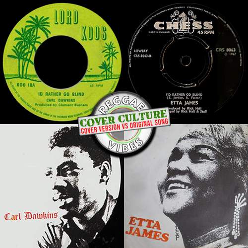Cover Culture: Carl Dawkins / Etta James – I’d Rather Go Blind | Cover Culture