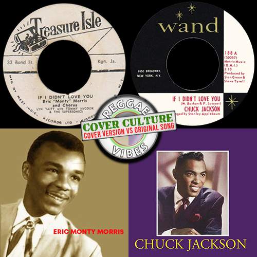 Cover Culture: Eric “Monty” Morris / Chuck Jackson – If I Didn’t Love You | Cover Culture