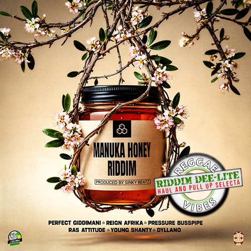 Riddim Dee-Lite: Manuka Honey | New Release