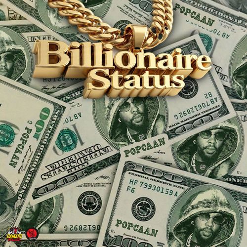 POPCAAN – BILLIONAIRE STATUS (RADIO & EXPLICIT) – DAMAGE MUSIQ