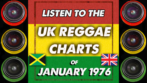 UK Reggae Charts | January | 1976