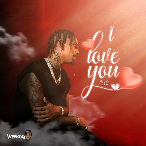 450 – I LOVE YOU (AUDIO & MUSIC VIDEO)