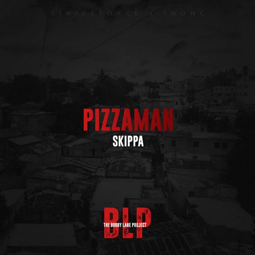 PIZZAMAN (AUDIO & MUSIC VIDEO)