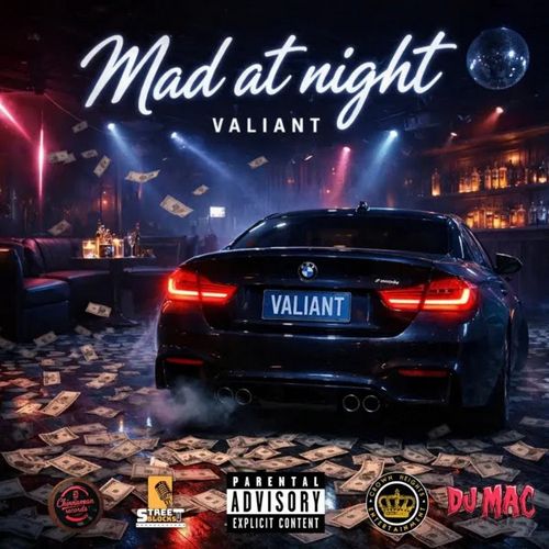 VALIANT – MAD AT NIGHT
