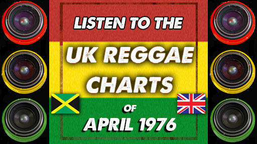 UK Reggae Charts | April | 1976