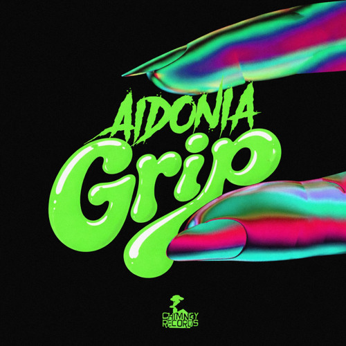 AIDONIA – GRIP (AUDIO & MUSIC VIDEO) – CHIMNEY RECORDS