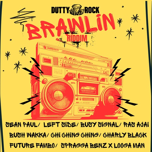 BRAWLIN RIDDIM (FULL PROMO) – DUTTY ROCK PROD