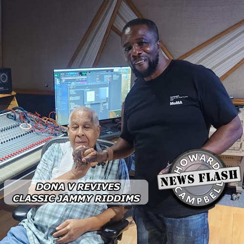 Dona V revives classic Jammy riddims | News