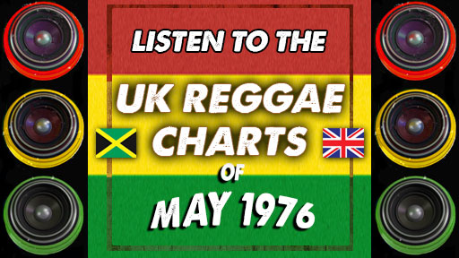 UK Reggae Charts | May | 1976