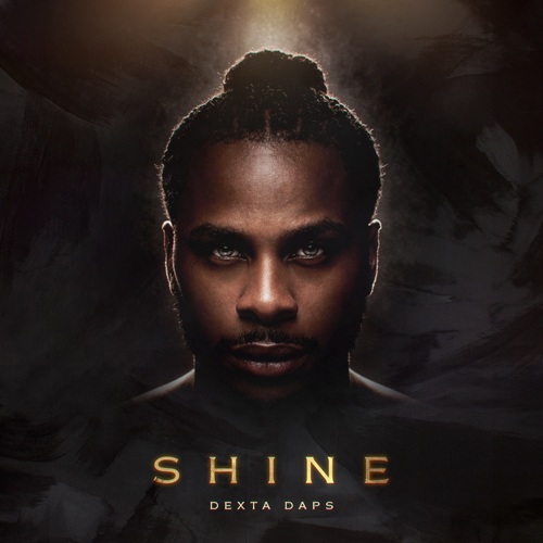 DEXTA DAPS – SHINE (AUDIO & MUSIC VIDEO) – DEXTA DAPS MUSIC