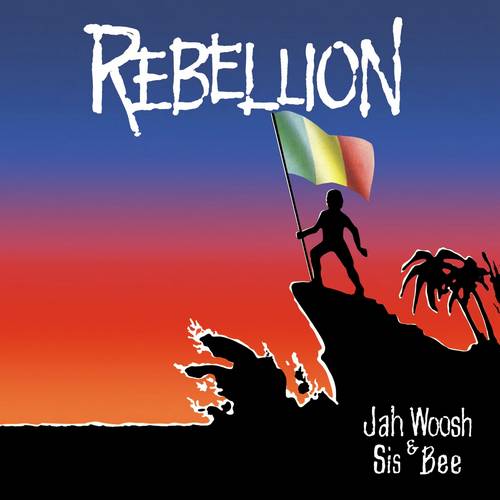 Review | Jah Woosh & Sis Bee – Rebellion