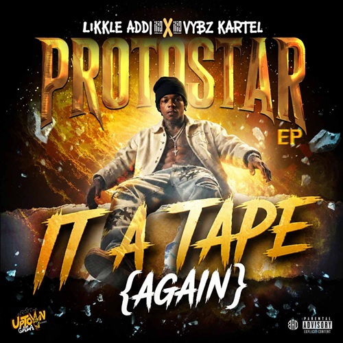 LIKKLE ADDI, VYBZ KARTEL – IT A TAPE (AGAIN) (AUDIO & MUSIC VIDEO)