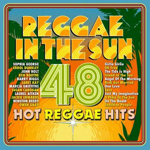Review | Various – Reggae In The Sun: 48 Hot Reggae Hits