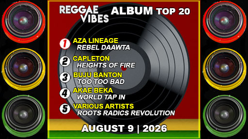 Reggae Vibes Album Top 20 | August 9