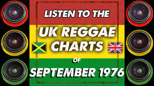 UK Reggae Charts | September | 1976