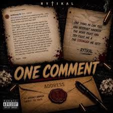 RYTIKAL – ONE COMMENT (SKILLIBENG DISS) – RYTIKAL MUSIC GROUP, SKEEM LIFE MUZIK